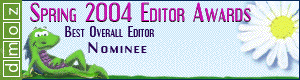 Best Overall Editor Nominee - Spring 2004